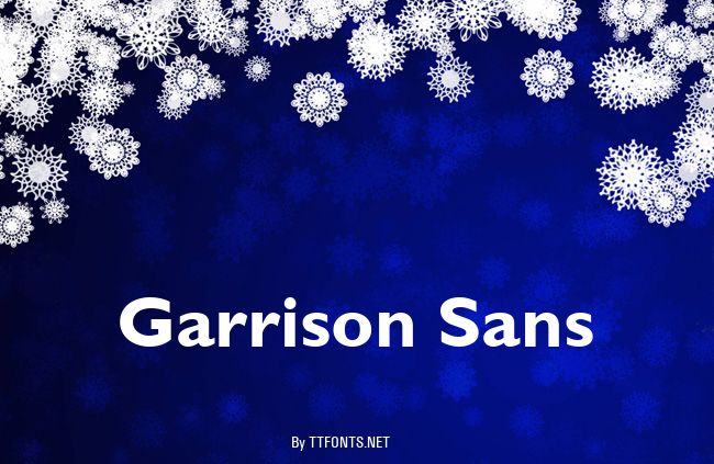 Garrison Sans example